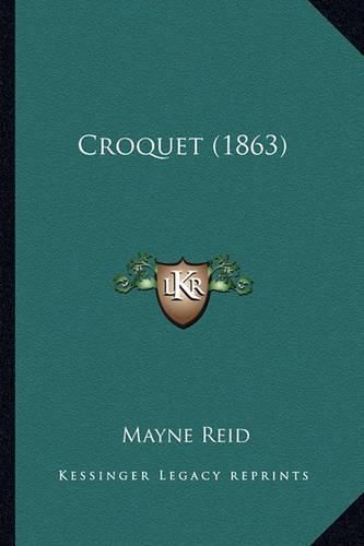 Cover image for Croquet (1863)