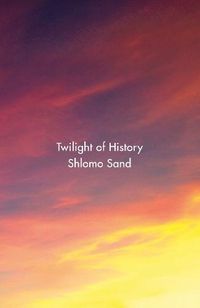 Cover image for Twilight of History
