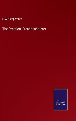 Cover image for The Practical French Instuctor