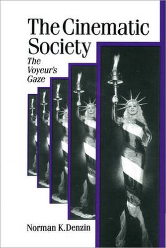 Cover image for The Cinematic Society: The Voyeur's Gaze