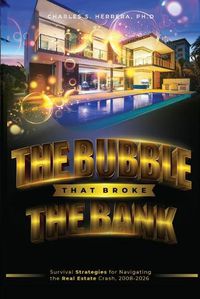 Cover image for The Bubble That Broke The Bank