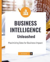 Cover image for Business Intelligence Unleashed