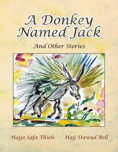 A Donkey Named Jack: And Other Stories