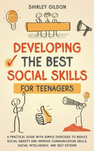 Cover image for Developing the Best Social Skills for Teenagers