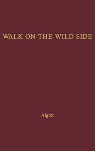 Cover image for A Walk on the Wild Side.