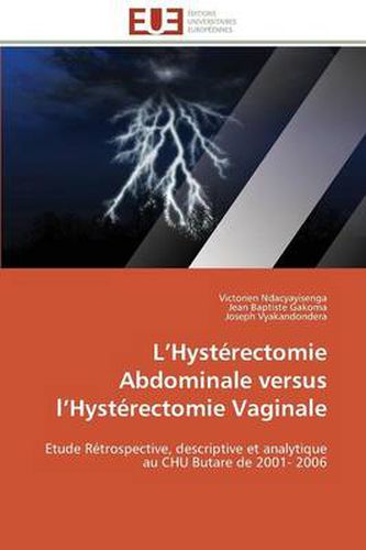 Cover image for L Hyst rectomie Abdominale Versus L Hyst rectomie Vaginale