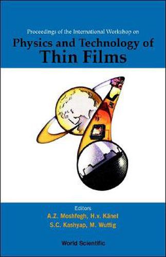 Cover image for Physics And Technology Of Thin Films, Iwtf 2003 - Proceedings Of The International Workshop