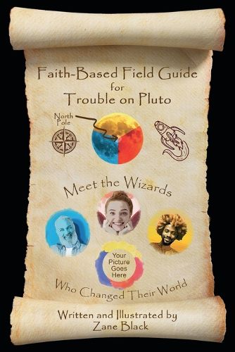 Cover image for Faith-Based Field Guide for Trouble on Pluto