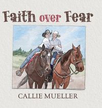 Cover image for Faith over Fear