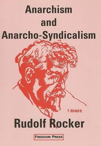 Cover image for Anarchism and Anarcho-syndicalism