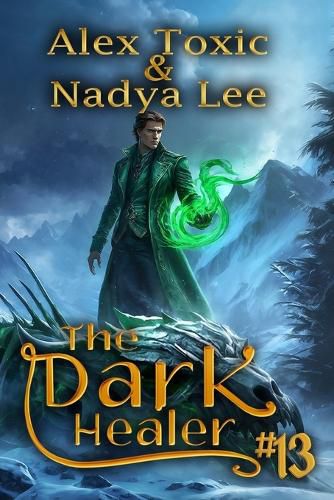 Cover image for The Dark Healer (Book #13)