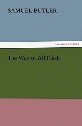 Cover image for The Way of All Flesh