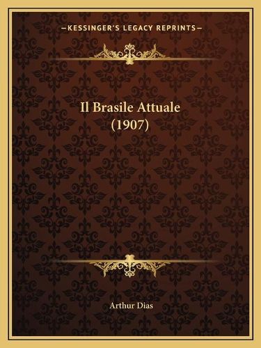 Cover image for Il Brasile Attuale (1907)