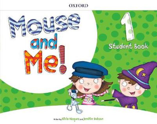 Cover image for Mouse and Me!: Level 1: Student Book Pack