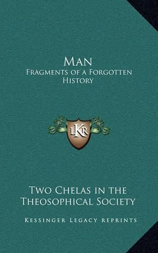 Cover image for Man: Fragments of a Forgotten History