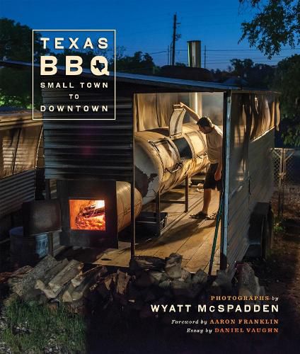 Cover image for Texas BBQ, Small Town to Downtown