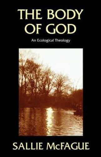 Cover image for Body of God: An Ecological Theology