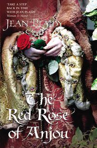 Cover image for The Red Rose of Anjou: (Plantagenet Saga)