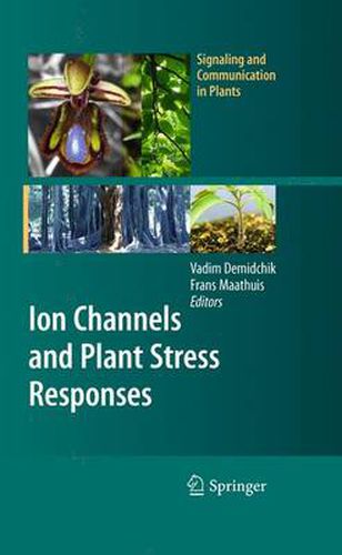 Cover image for Ion Channels and Plant Stress Responses