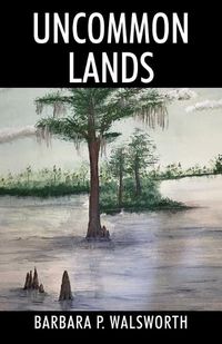 Cover image for Uncommon Lands