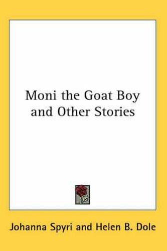 Moni the Goat Boy and Other Stories