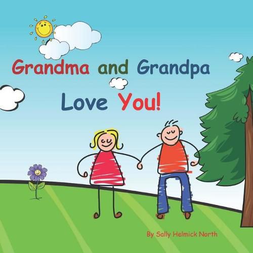 Grandma and Grandpa Love You!: Young couple