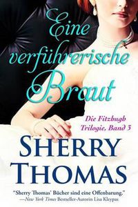 Cover image for Eine verfuhrerische Braut: Die Fitzhugh Trilogie, Band 3