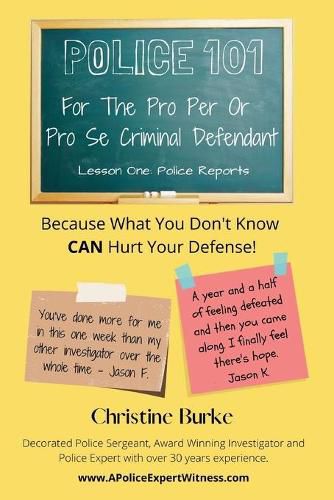 Cover image for Police 101: For The Pro Per Or Pro Se Criminal Defendant