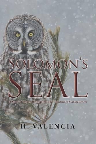 Cover image for Solomon's Seal: A Story of Chance Encounters and Unintended Consequences