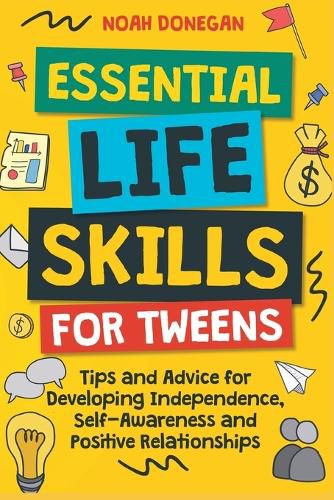 Cover image for Essential Life Skills for Tweens