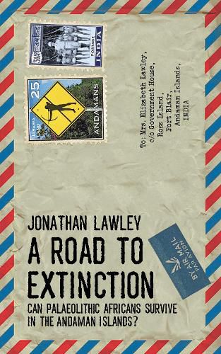 A Road to Extinction: Can Palaeolithic Africans survive in the Andaman Islands?