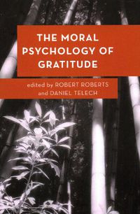 Cover image for The Moral Psychology of Gratitude