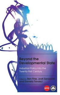 Cover image for Beyond the Developmental State: Industrial Policy into the Twenty-first Century