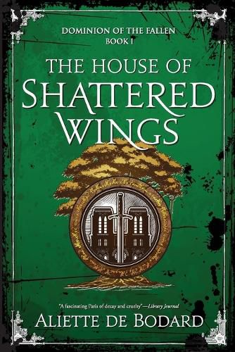 Cover image for The House of Shattered Wings