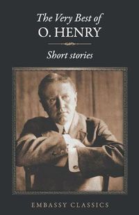 Cover image for The Very Best Of O. Henry -