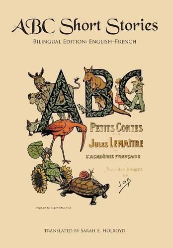 ABC Short Stories: Bilingual Edition: English-French