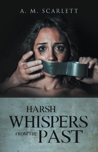 Cover image for Harsh Whispers from the Past