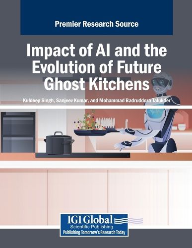 Cover image for Impact of AI and the Evolution of Future Ghost Kitchens