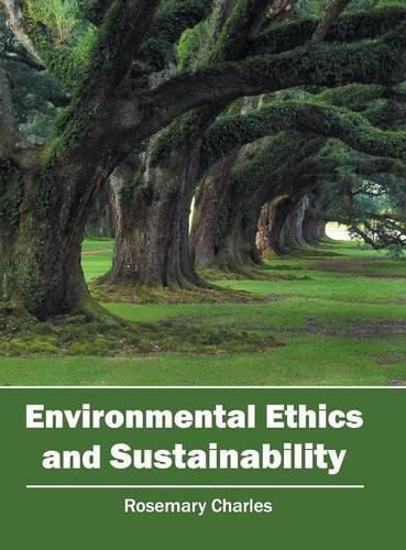 Cover image for Environmental Ethics and Sustainability