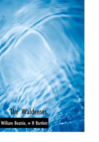 Cover image for The Waldenses.