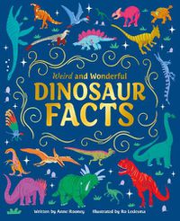 Cover image for Weird and Wonderful Dinosaur Facts