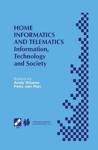 Cover image for Home Informatics and Telematics: Information, Technology and Society