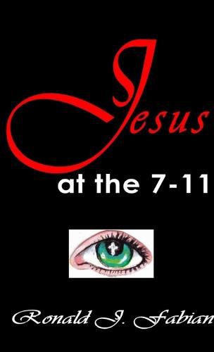 Cover image for Jesus at the 7-11
