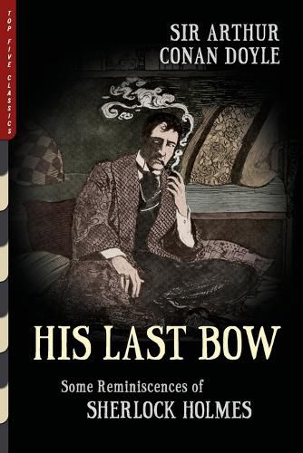 Cover image for His Last Bow (Illustrated)