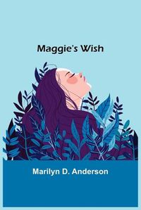 Cover image for Maggie's Wish