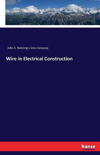 Cover image for Wire in Electrical Construction