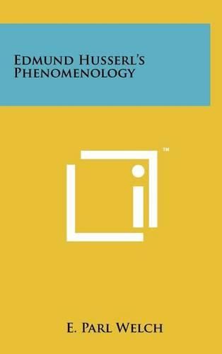 Edmund Husserl's Phenomenology