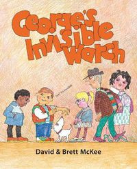 Cover image for George's Invisible Watch