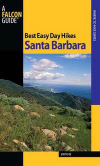 Cover image for Best Easy Day Hikes Santa Barbara