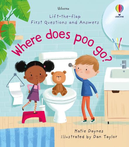 Cover image for First Questions and Answers: Where Does Poo Go?